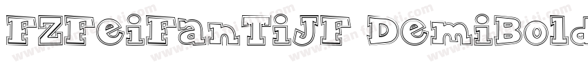 FZFeiFanTiJF DemiBold字体转换